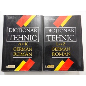 DICTIONAR TEHNIC GERMAN-ROMAN -2 volume -2002 - THEISS